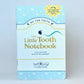 The Little Tooth Notebook